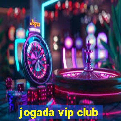 jogada vip club